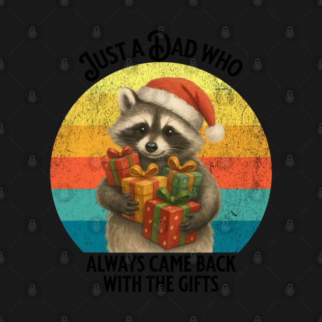 Raccoon Holding Presents, Just A Dad Who Always Came Back by Luxinda