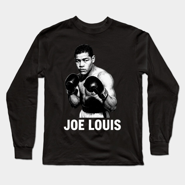 Joe Louis - Champion Boxer Long Sleeve T-Shirt by UrbanLifeApparel