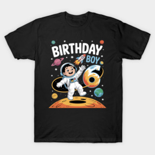 Boys 6th Birthday Astronaut Space Planets Six Years old T-Shirt