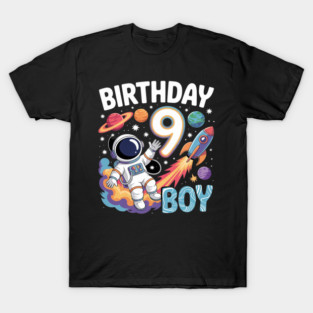 Boys 9th Birthday Astronaut Space Planets Nine Years old T T-Shirt