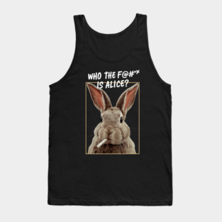 Who-The-Fck-Is-Alice Tank Top