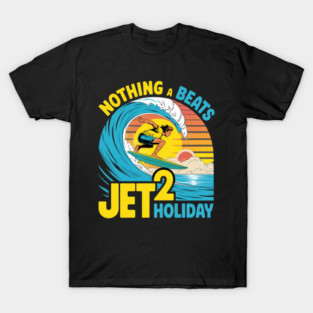 Nothing beats a Jet 2 Holiday T-Shirt