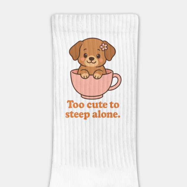 Too Cute to Steep Alone – Puppy in Teacup Funny Kawaii Design by Anne Lee