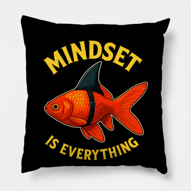 Mindset Motivational quote Cute Goldfish Pillow by logiamerch