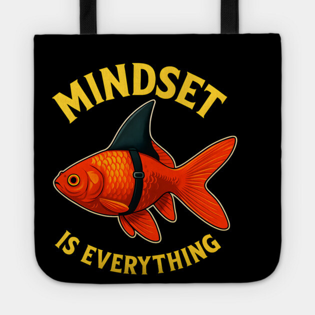 Mindset Motivational quote Cute Goldfish Tote by logiamerch
