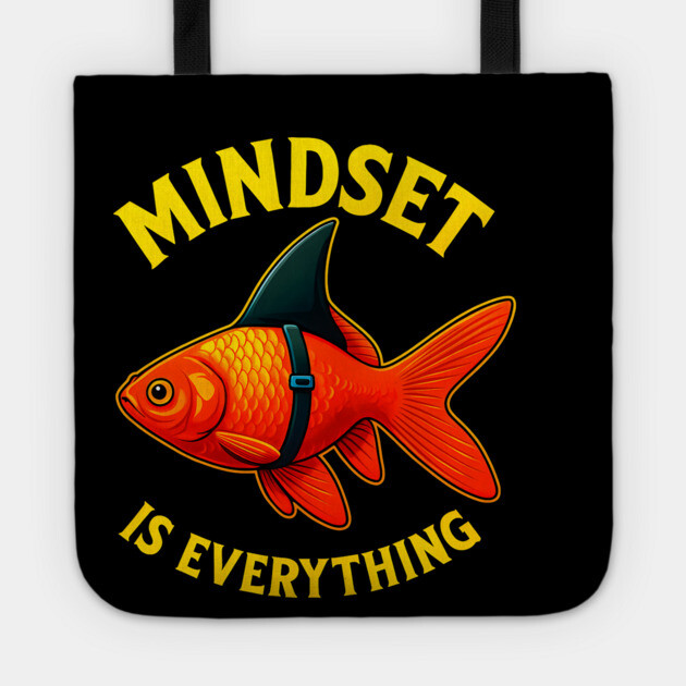 Mindset Motivational quote Cute Goldfish Tote by logiamerch