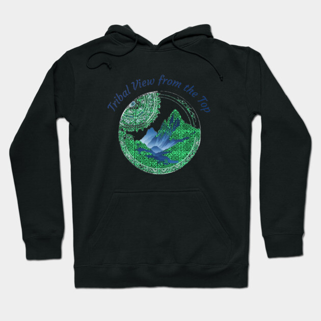 Tribal View from the Top Hoodie by Pimcolle