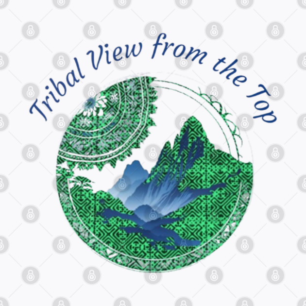 Tribal View from the Top by Pimcolle