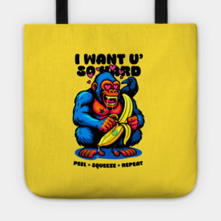 I WANT YOU SO HARD Tote