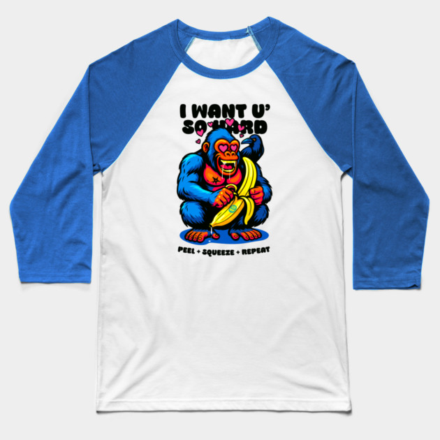I WANT YOU SO HARD Baseball T-Shirt by Fabrik