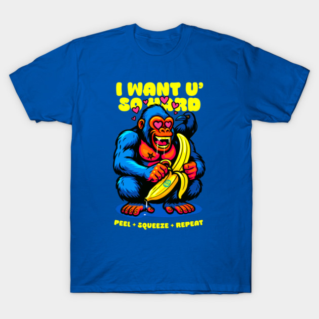 I WANT YOU SO HARD T-Shirt by Fabrik