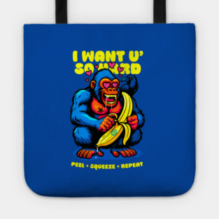 I WANT YOU SO HARD Tote