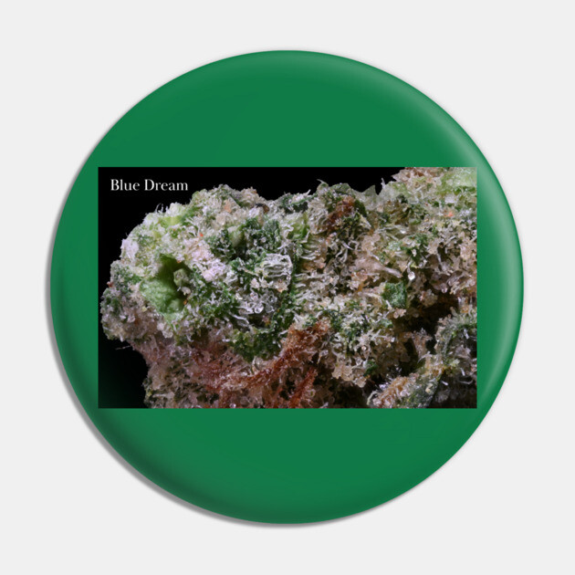 Blue Dream Macro - Weed Design Pin by MrGreenGenes420