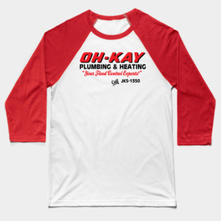Oh Kay Plumbing & Heating Wet Bandits Home Alone Baseball T-Shirt