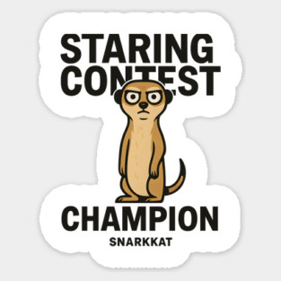 Staring Contest Champion Magnet