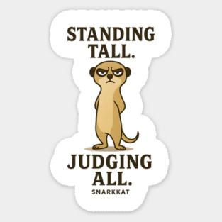 Standing Tall. Judging All Magnet