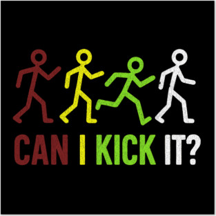 Can i Kick Retro Distressed Posters and Art