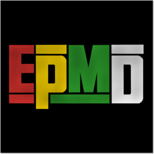 EPMD Rasta Posters and Art