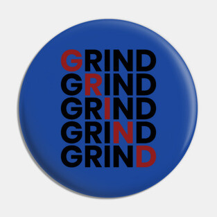GRIND Pin