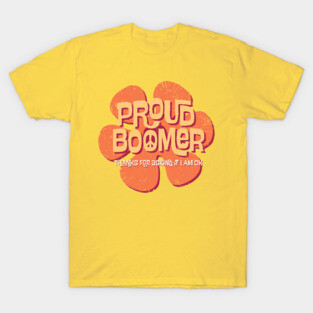 Proud Boomer T-Shirt