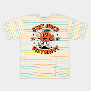 Stay Juicy Kids T-Shirt