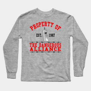 Property of Dangerous Alliance Long Sleeve T-Shirt