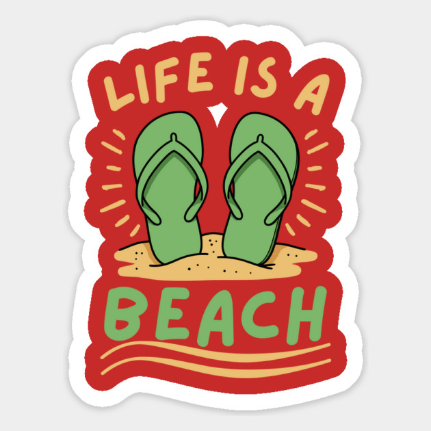 Life is a Beach Magnet by The WYLD Tribe