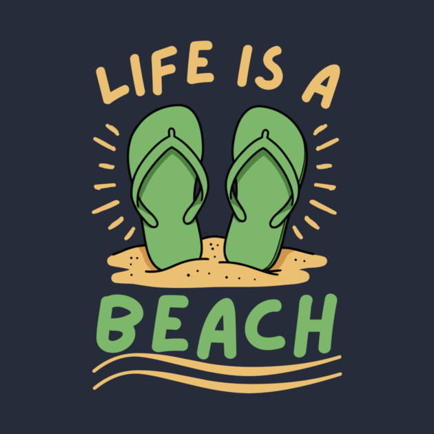 Life is a Beach by The WYLD Tribe