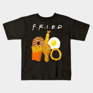 FRIED Kids T-Shirt