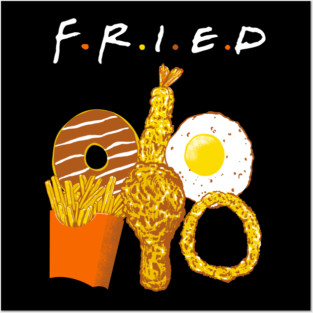 FRIED Posters and Art