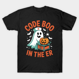 Halloween ER Costume Code Boo In The ER Nurse Crew Ghost 1 T-Shirt