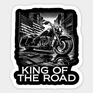 King of the road Sticker