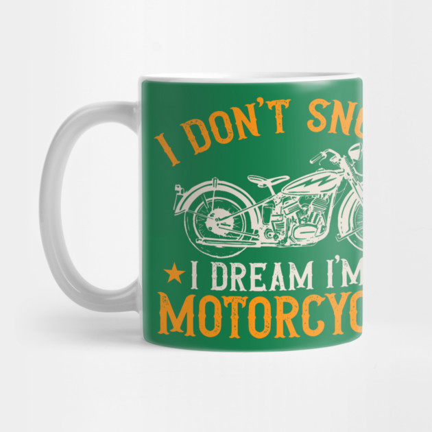 I Don't snore by Graphic tees