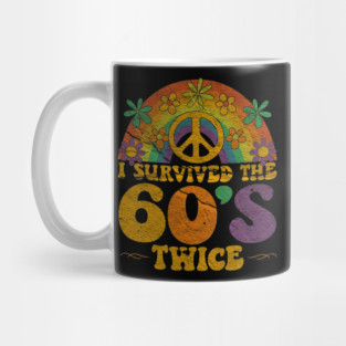I Survived the 60s twice Mug