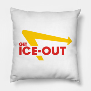 Get Ice Out In Out Parody Pillow