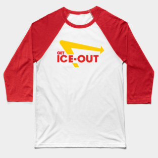 Get Ice Out In Out Parody Baseball T-Shirt