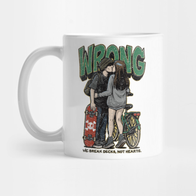 Break Decks Not Hearts – Skater Love Story by Wrongteeshirt