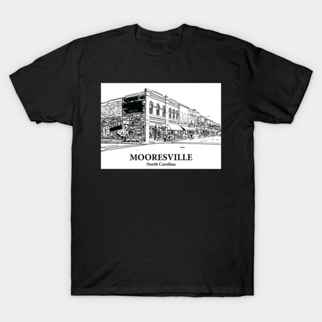 Mooresville - North Carolina T-Shirt by Lakeric