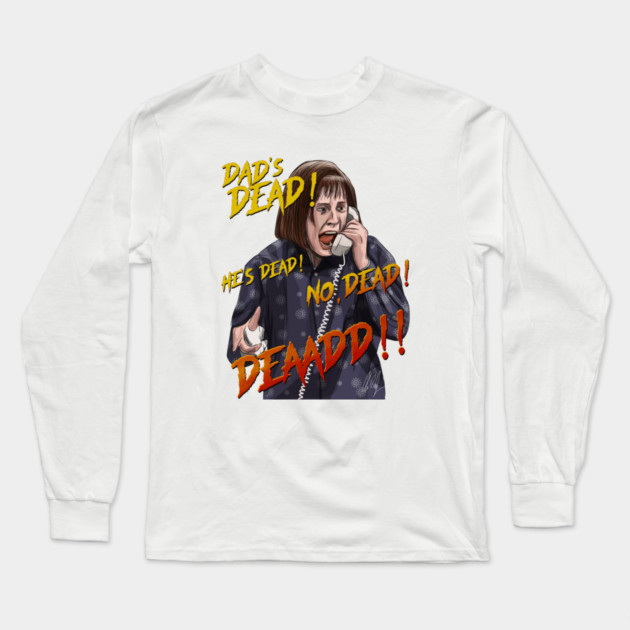 Roseanne: Dad's Dead! Long Sleeve T-Shirt by 51Deesigns
