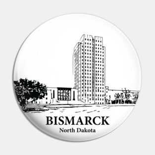 Bismarck - North Dakota Pin
