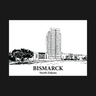 Bismarck - North Dakota T-Shirt