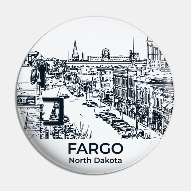 Fargo - North Dakota Pin by Lakeric