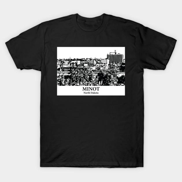 Minot - North Dakota T-Shirt by Lakeric