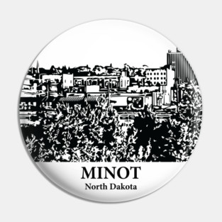 Minot - North Dakota Pin