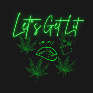 Let’s Get Lit T-Shirt