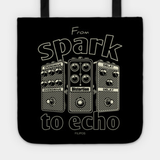 From Spark to Echo. Guitar. Tote