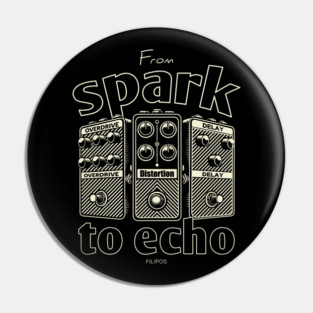 From Spark to Echo. Guitar. Pin