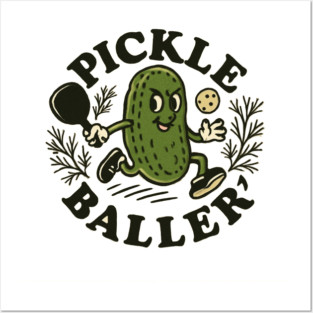 Pickle Baller Posters and Art