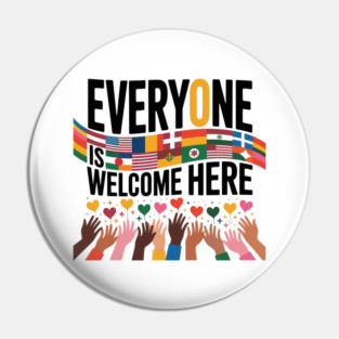 Everyone-Is-Welcome-Here Pin