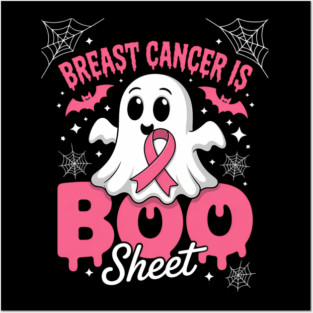 Breast Cancer Is Booo Sheet Halloween Breast Cancer Awareness Posters and Art